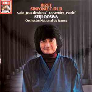 Bizet – Seiji Ozawa, Orchestre National De France - Sinfonie C-Dur / Suite "Jeux D'enfants" / Overtüre "Patrie" download flac