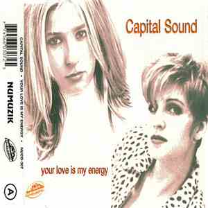 Capital Sound - Your Love Is My Energy download flac