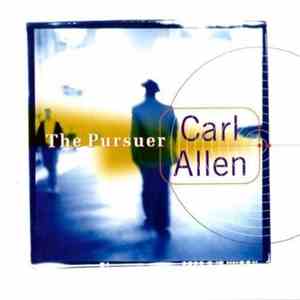Carl Allen - The Pursuer download flac