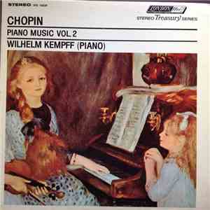 Chopin / Wilhelm Kempff - Piano Music Of Chopin Vol. 2 download flac