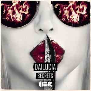 Dailucia - Secrets download flac