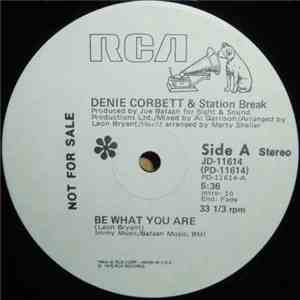 Denie Corbett & Station Break - Be What You Are / You Put The Music In Me download flac