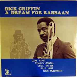 Dick Griffin - A Dream For Rahsaan download flac