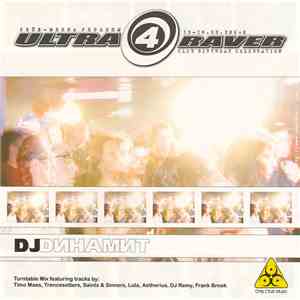 DJ Динамит - Ultra 4 Raver download flac