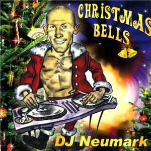 DJ Neumark - Christmas Bells download flac