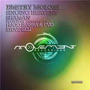 Dmitry Molosh - Singing Heavens / Shaman download flac