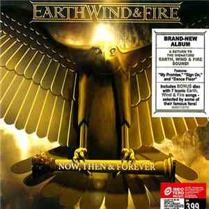 Earth, Wind & Fire - Now, Then & Forever download flac