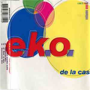 E.K.O - De La Casa download flac