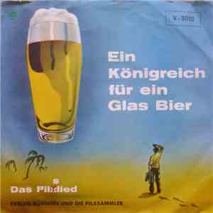 Evelyn Künneke - Ein Königreich Für Ein Glas Bier download flac