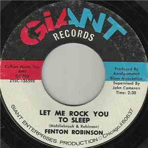 Fenton Robinson - Let Me Rock You To Sleep download flac