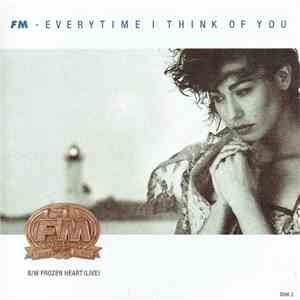 FM  - Everytime I Think Of You download flac