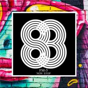 FM-3 - Non Stop download flac