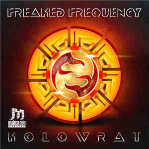 Freaked Frequency - Kolowrat download flac