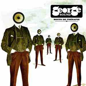 George Sound - Bouts De Thérapie download flac