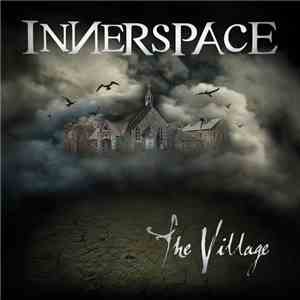 Innerspace - The Village download flac