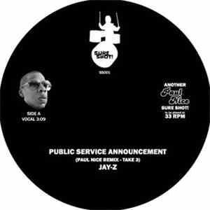 Jay-Z - Public Service Announcement (Paul Nice Remix - Take 3) download flac