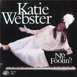 Katie Webster - No Foolin'! download flac