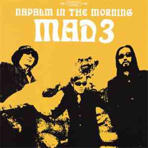 Mad 3 - Napalm In The Morning download flac