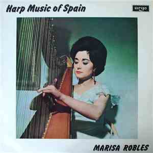 Marisa Robles - Harp Music Of Spain download flac