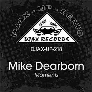 Mike Dearborn - Moments download flac