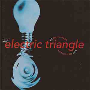 Mr. Electric Triangle - Kosmosis Of The Heart / Kosmosis Of The Dub download flac