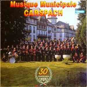 Musique municipale de Carspach - 30 anniversaire download flac