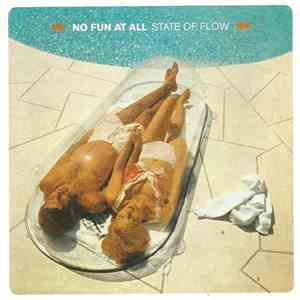 No Fun At All - State Of Flow download flac