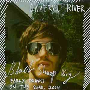 Okkervil River - Black Sheep Boy (Early Drafts On The Road, 2004) download flac