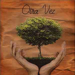 Otra Vez - EP 2015 download flac