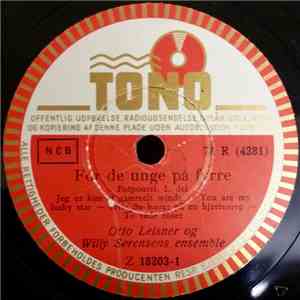 Otto Leisner Og Willy Sørensens Ensemble - For De Unge På Fyrre download flac