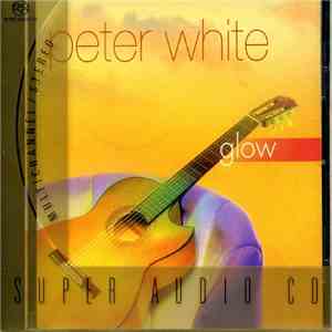 Peter White - Glow download flac