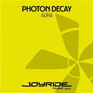 Photon Decay - Aura (2018 Remaster) download flac