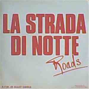 Roads - La Strada Di Notte download flac