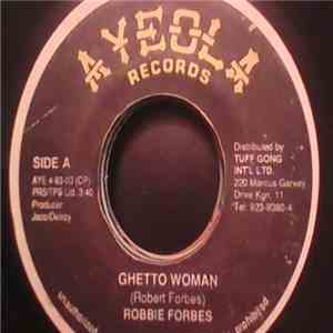 Robbie Forbes - Ghetto Woman download flac