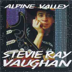 Stevie Ray Vaughan - Alpine Valley download flac