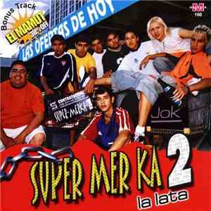 Supermerk2 - La Lata download flac