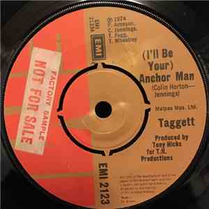 Taggett - (I'll Be Your) Anchor Man download flac