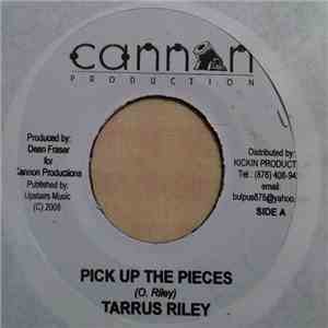 Tarrus Riley - Pick Up The Pieces / Lowe Mi Business download flac