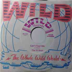 The Hi-Boys  - Can't Fool Me download flac