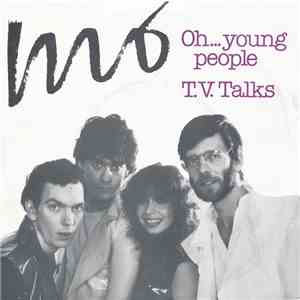 The Mo  - Oh... Young People / T.V. Talks download flac