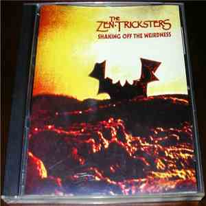 The Zen Tricksters - Shaking Off The Weirdness download flac