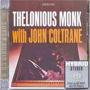 Thelonious Monk With John Coltrane - Thelonious Monk With John Coltrane download flac