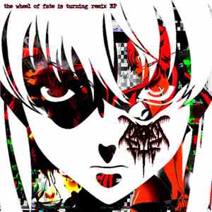 tooth_eye - The Wheel Of Fate Is Turning (Remix EP) download flac