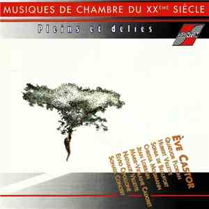 Ève Castor - Pleins Et Déliés download flac