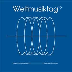 Vitaliy Stromchinskiy & Bankistan / Alexei Borisov & Katya Rekk - Weltmusiktag download flac
