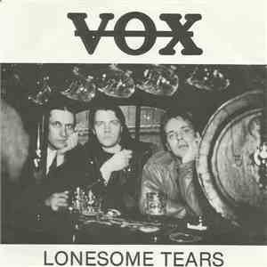 Vox  - Lonesome Tears / Garage A Go Go download flac
