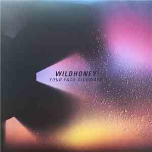 Wildhoney - Your Face Sideways download flac