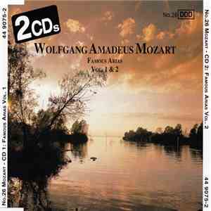 Wolfgang Amadeus Mozart - Famous Arias Vol. 1 & 2 download flac
