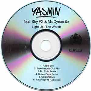 Yasmin feat. Shy FX & Ms Dynamite - Light Up (The World) download flac