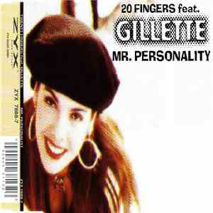 20 Fingers Feat Gillette - Mr. Personality download flac